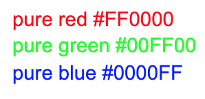 text in pure red, pure green, and pure blue color on a white background, with the text saying "pure red," "pure green," or "pure blue" and the corresponding hex code.