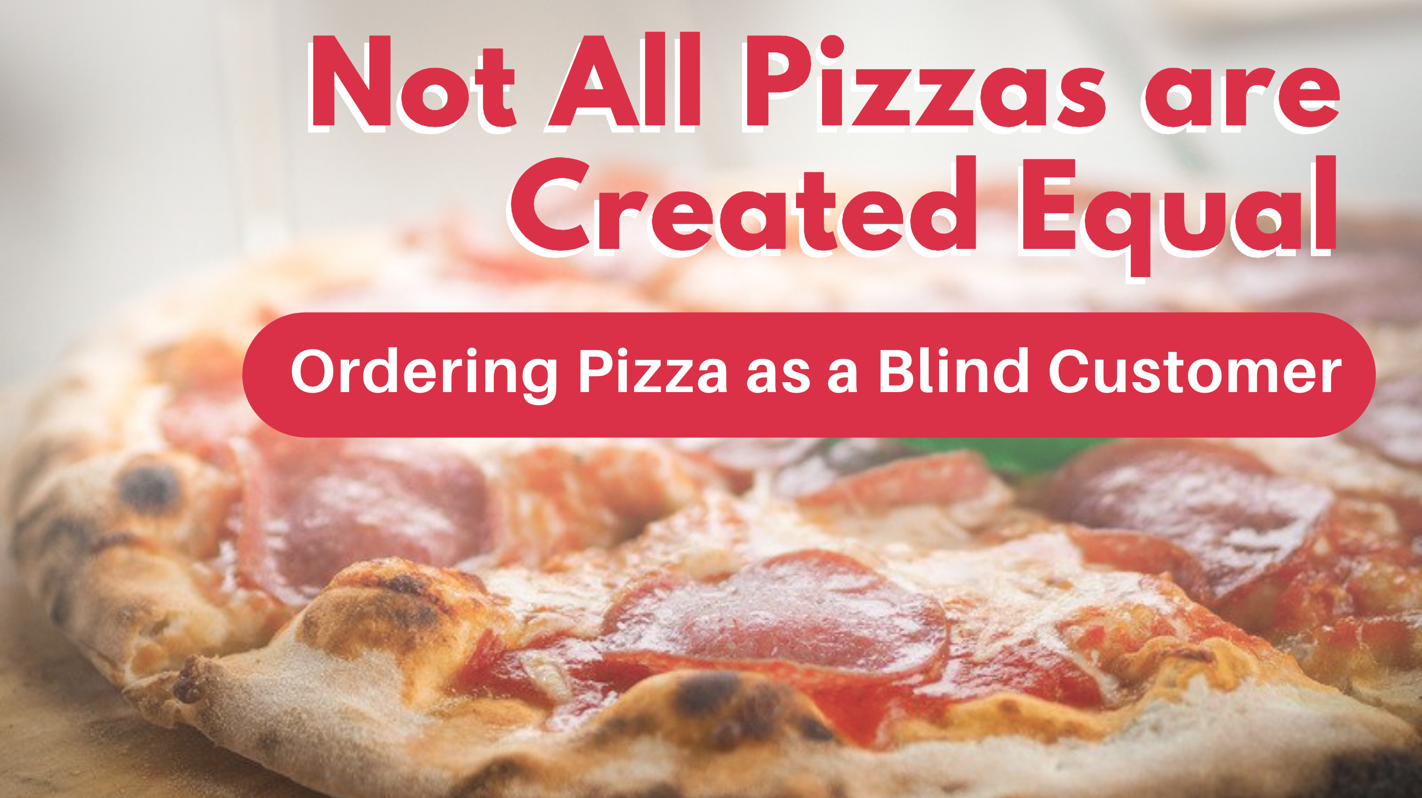 Not All Pizzas are Created Equal